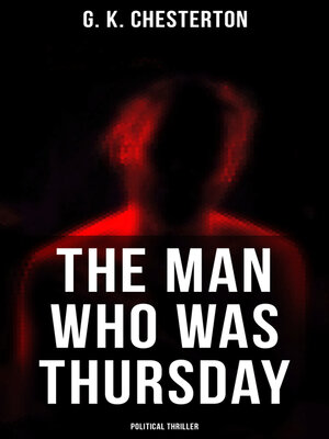 cover image of The Man Who Was Thursday (Political Thriller)